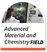 Advanced Material and Chemistry Field